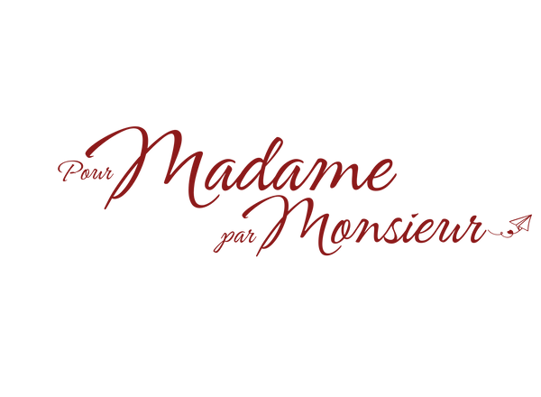 Pour Madame Par Monsieur